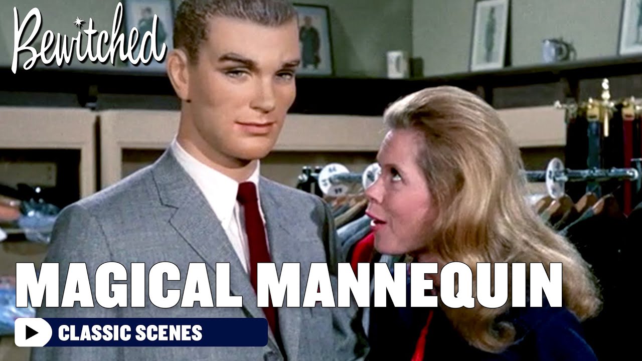 How To Save A Magical Mannequin | Bewitched