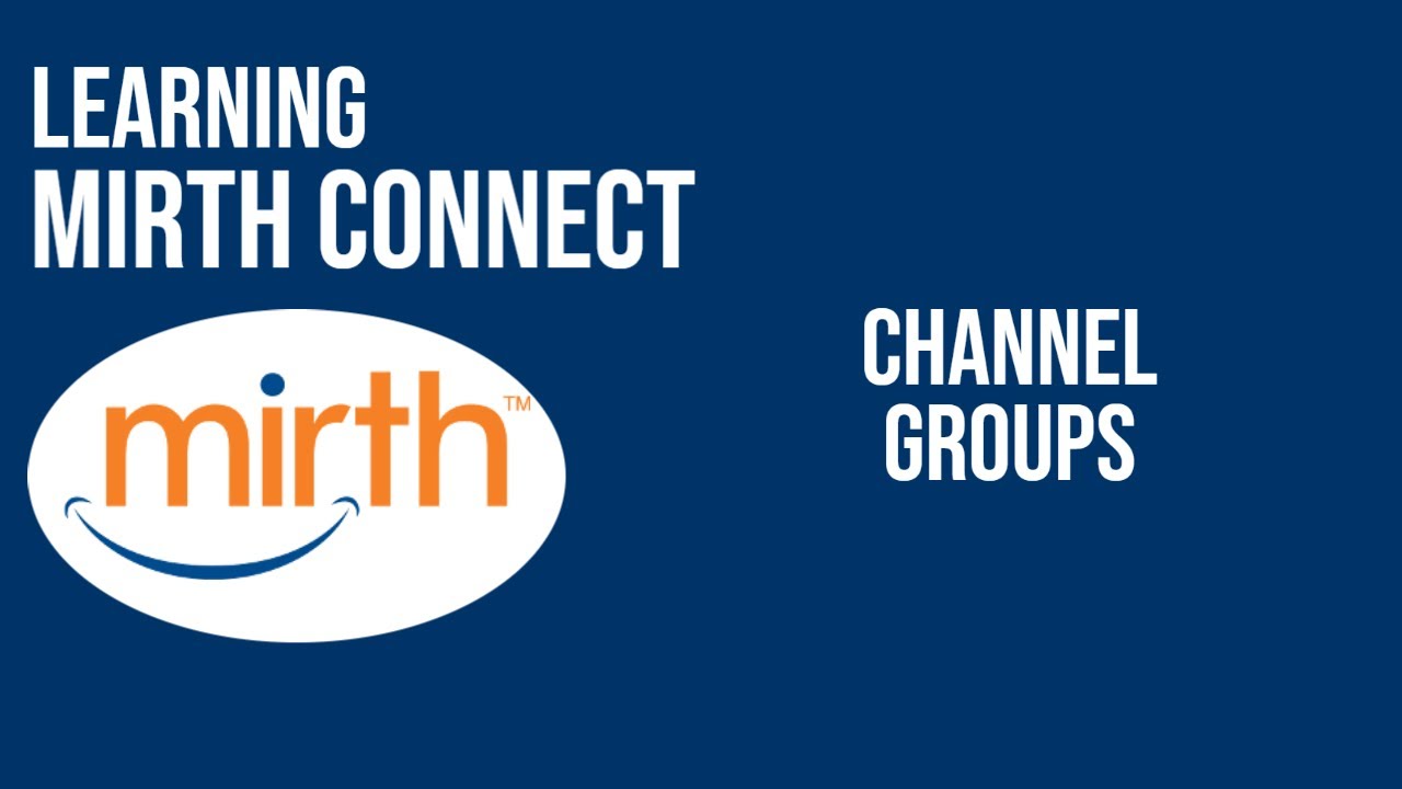 Channel View: Channel Groups