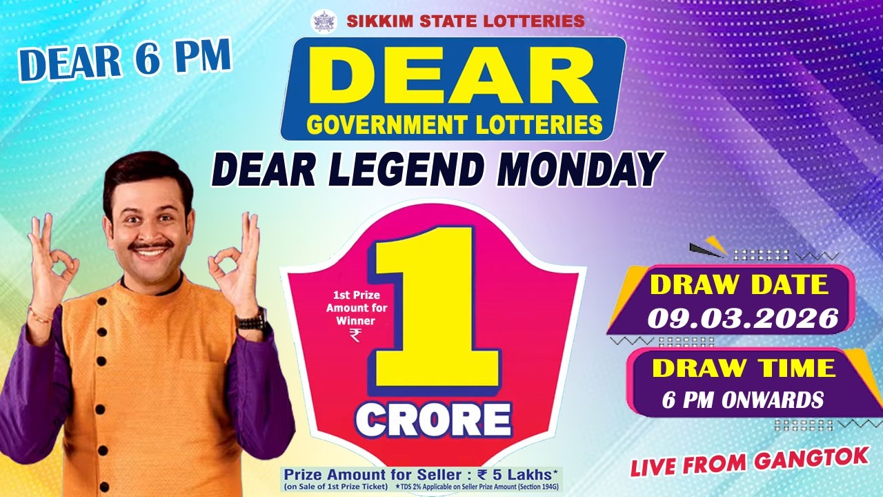 DEAR LOTTERY LIVE DEAR 6 PM 09.03.2026 SIKKIM LOTTERY LIVE DEAR LOTTERY LIVE LOTTERY SAMBAD LIVE