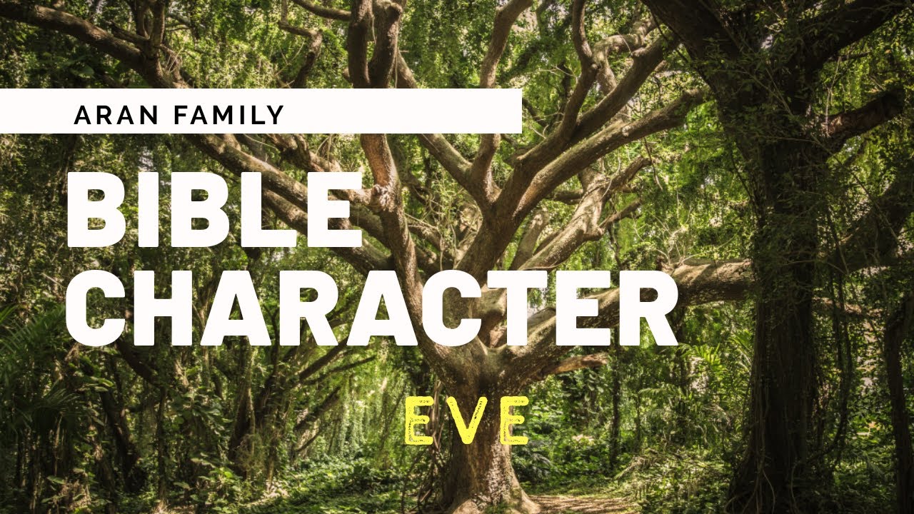 Bible character I Eve I