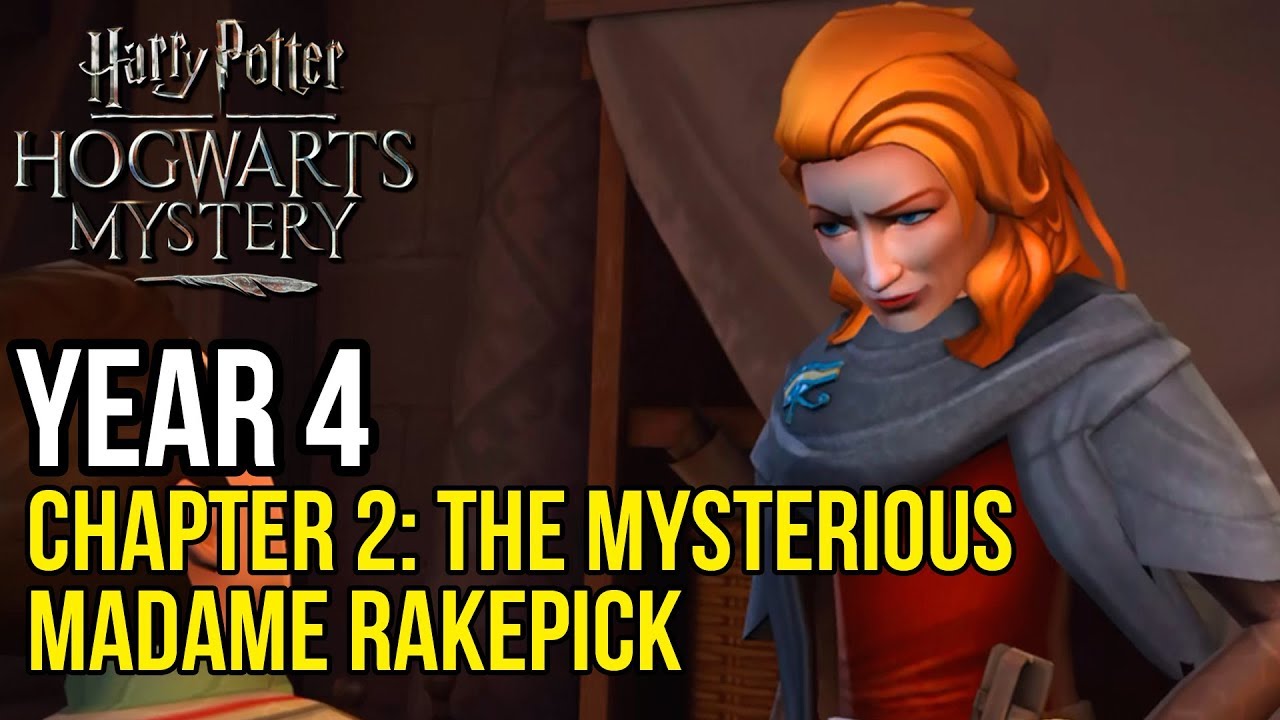 Harry Potter: Hogwarts Mystery | Year 4 - Chapter 2: THE MYSTERIOUS MADAM RAKEPICK