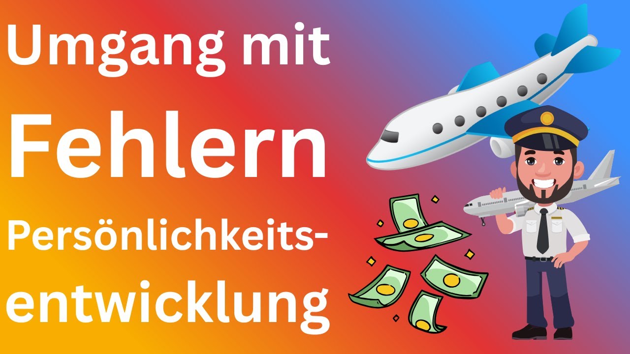 Persönlichkeitsentwicklung für ALLE -  Umgang mit FEHLERN #birkenbihl #selflove #souveränität