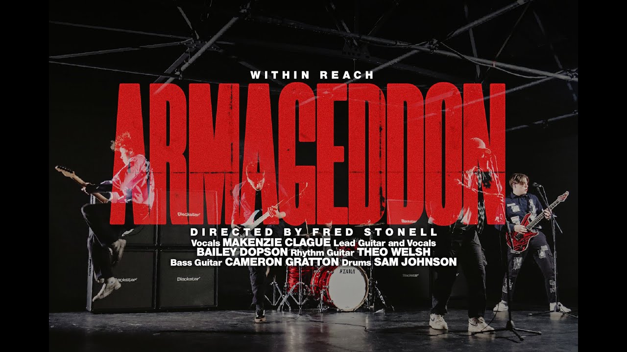 Within Reach - Armageddon (Official Music Video)