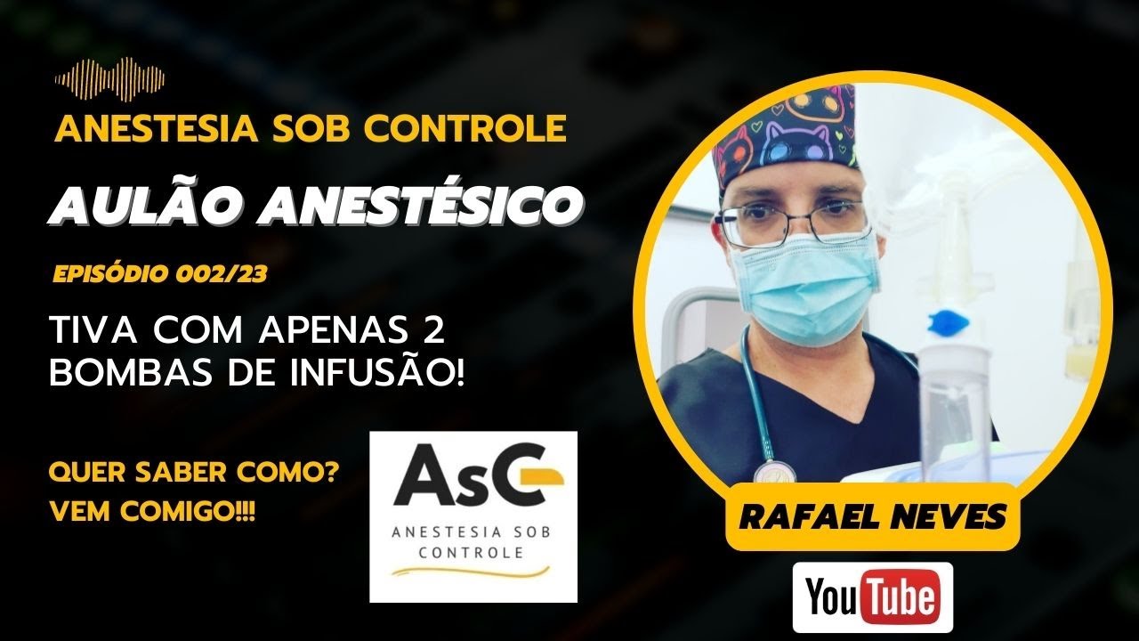 TIVA com 2 Bombas de Infusão!!