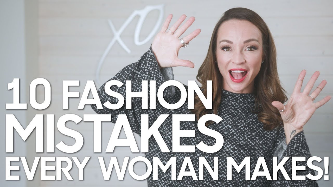 10 Fashion Mistakes
