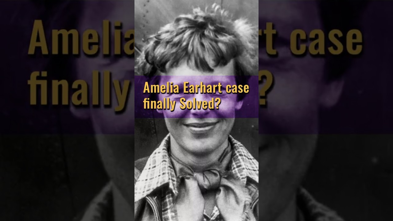 Amelia Earhart's case finally solved? #history #mystery #discovery #creepy