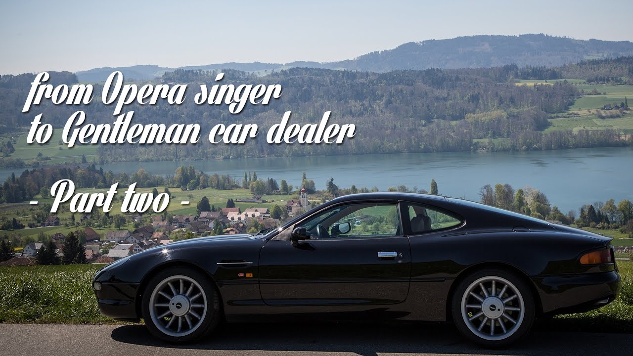 From Opera Singer to Gentleman Car Dealer - Part 2 - Aston Martin DB7 (Ger. ENG/NL Subs)