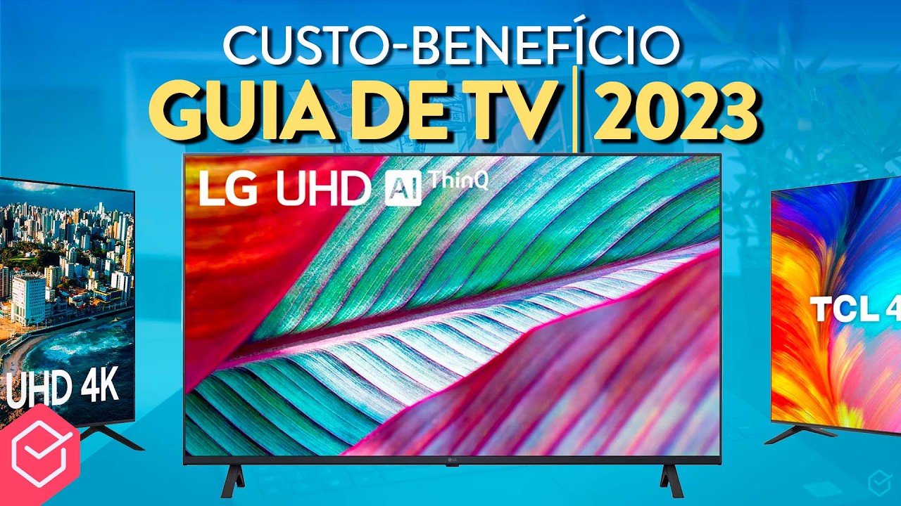 Qual MELHOR TV CUSTO BENEFICIO pra comprar no FINAL de 2023? // 9 modelos BONS e BARATOS!