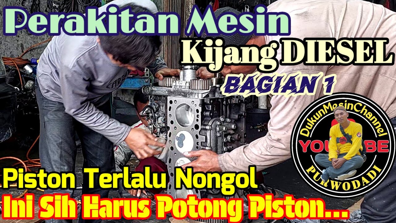 Perakitan Mesin Kijang DIESEL//2L Bagian 1