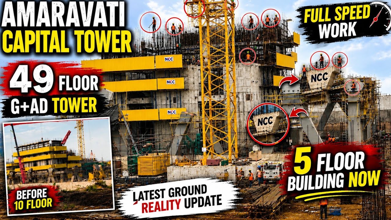 GAD 49 Floor G+ Administrative Tower Full Speed Work 2026 amaravati andhra pradesh