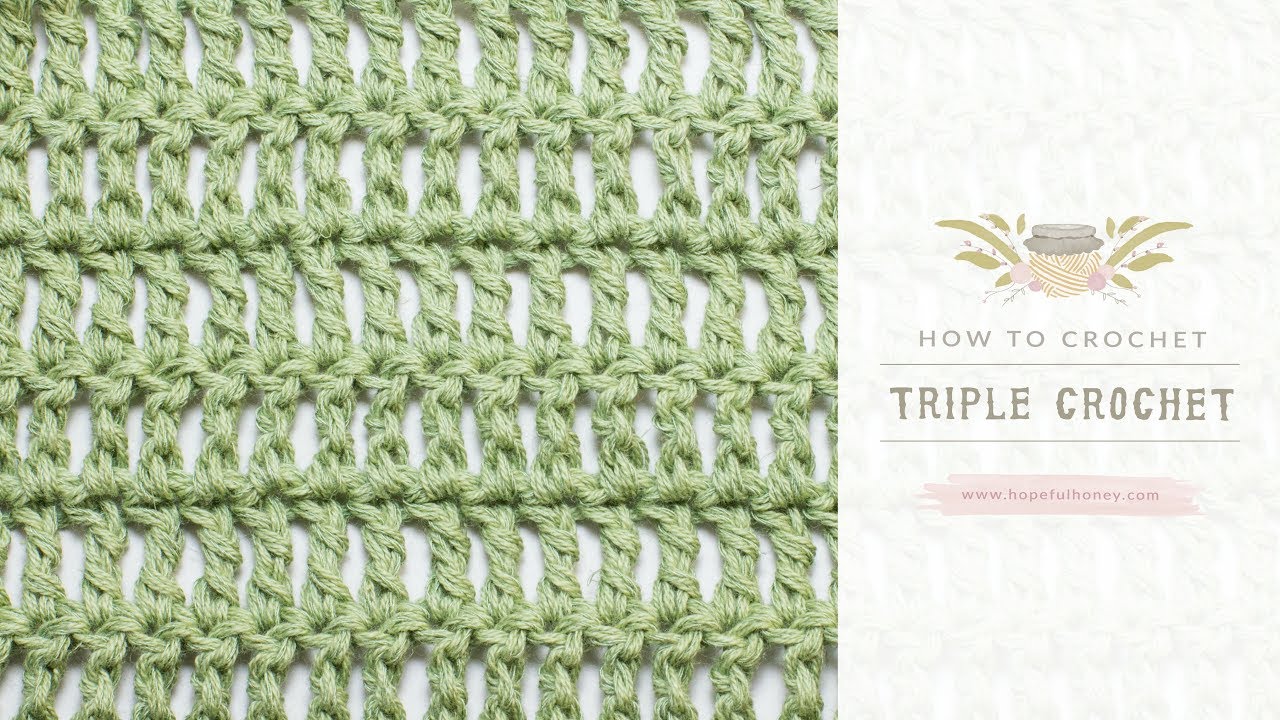 How To: Crochet A Triple Crochet (US Terms)  | Easy Tutorial by Hopeful Honey