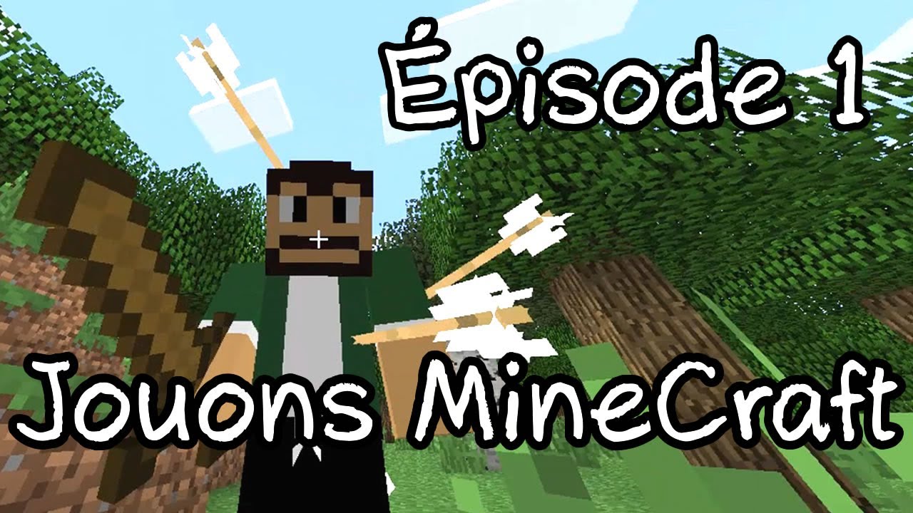Play Minecraft -Ep. 1 - French let's play