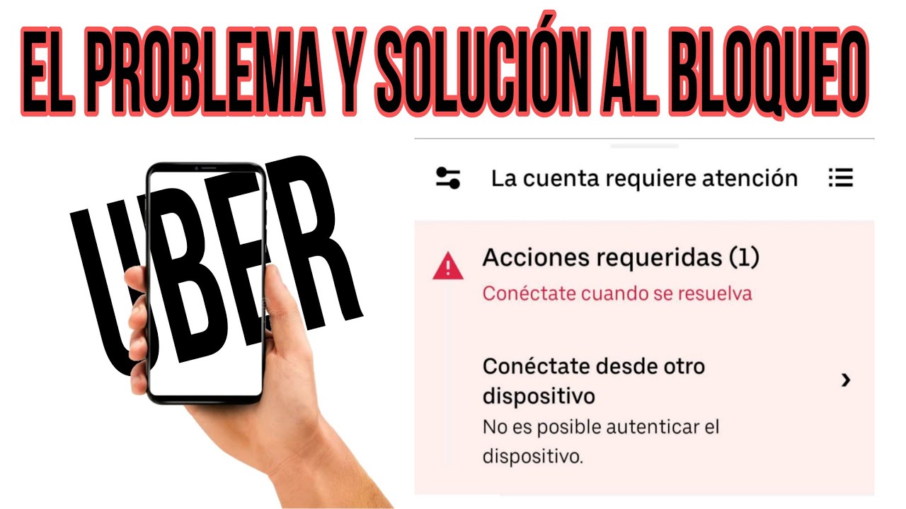 solución al bloqueo de Uber en algunos dispositivos #uber