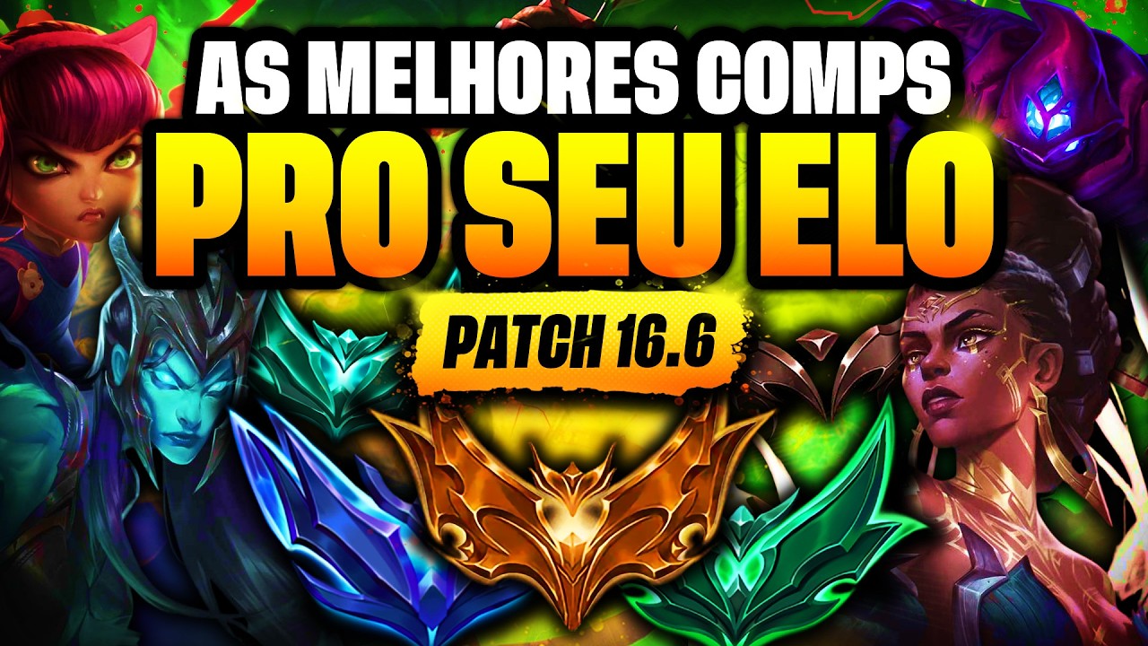 TFT - MELHORES COMPS DO SEU ELO NO PATCH 16.6!