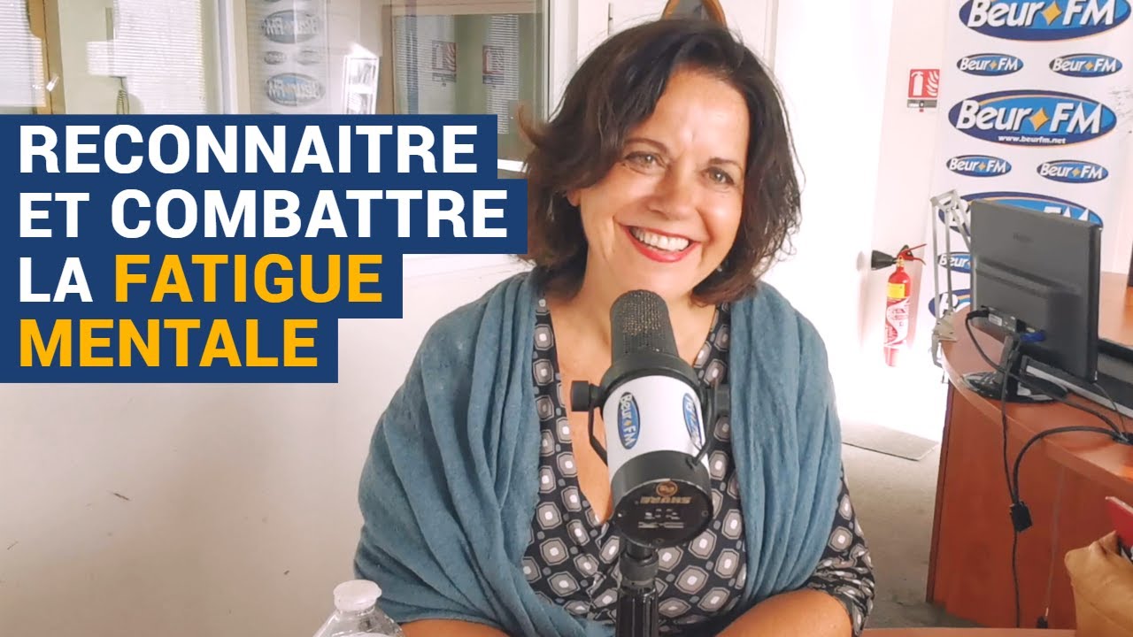 [AVS] Reconnaitre et combattre la fatigue mentale - Isabelle Méténier