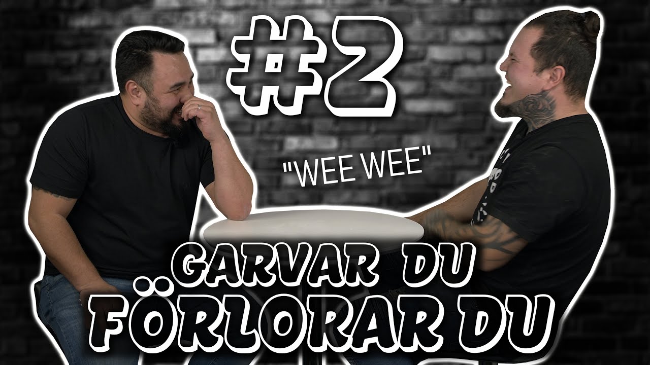Garvar du förlorar du - 2# - 