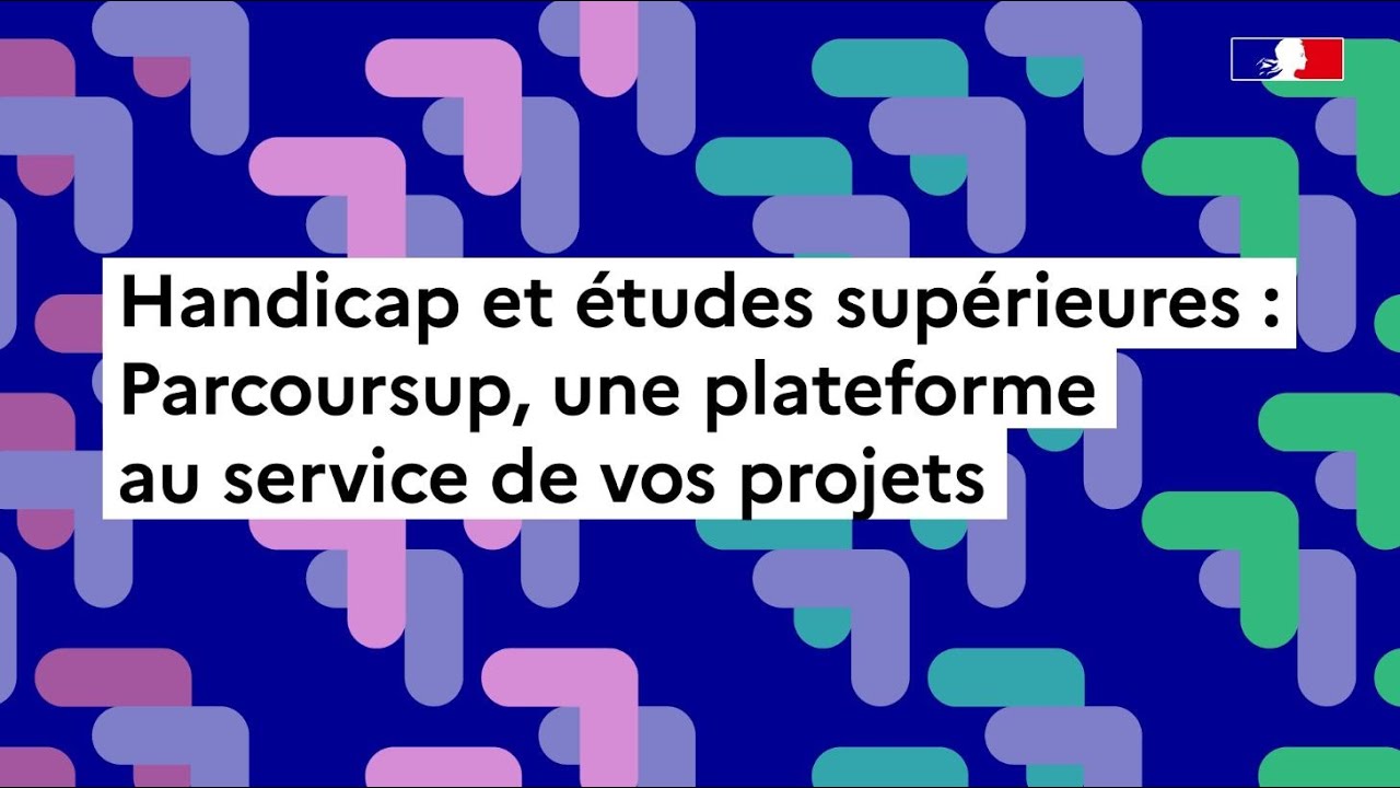 Parcoursup 2024 : handicap et études supérieures : les dispositifs pour vous accompagner