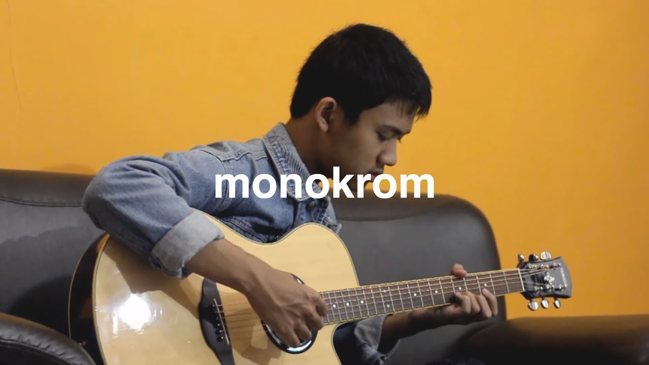 Monokrom - Tulus (Fingerstyle Guitar)