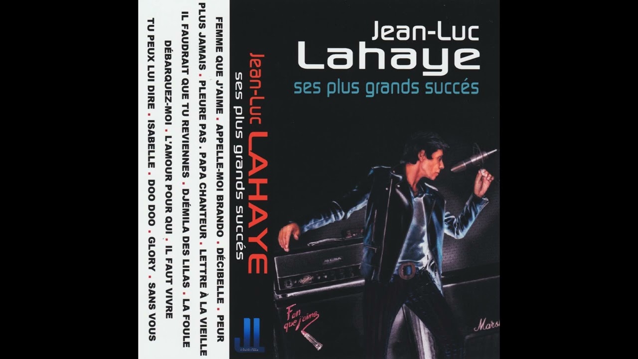 Jean-Luc Lahaye ses plus grands succès (multi-versions)