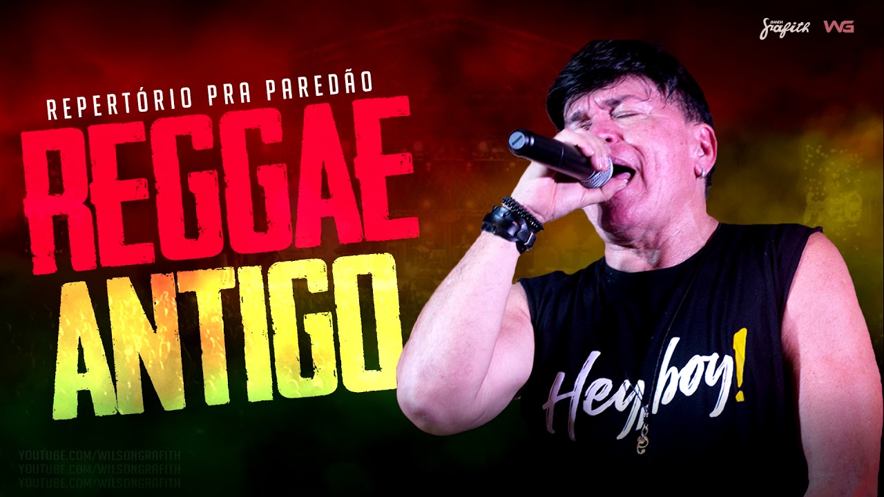 Banda Grafith - Reggae Antigo pra Paredão | As Melhores