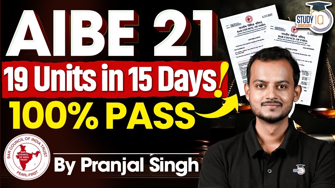 How to Clear AIBE 21 in 15 Days! 19 Units Strategy | 100% Pass | Pranjal Sir