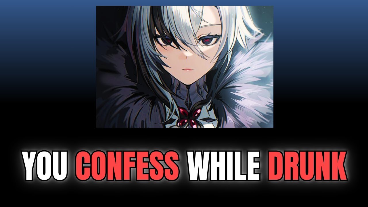 You confess while drunk - Arlecchino x Listener Genshin ASMR