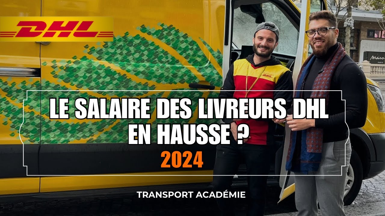 Salaire des livreurs DHL : combien gagnent-ils ?