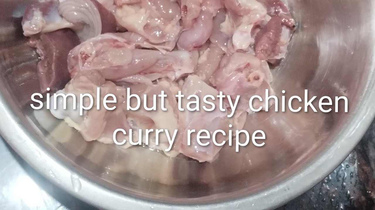 simple but tasty chicken curry recipe