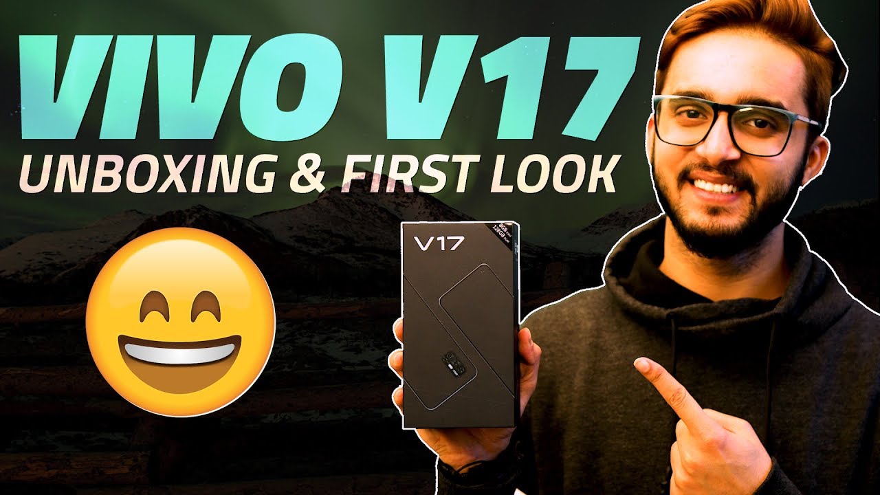 Vivo V17 Unboxing and First Look – Meet Vivo's Latest Smartphone in India