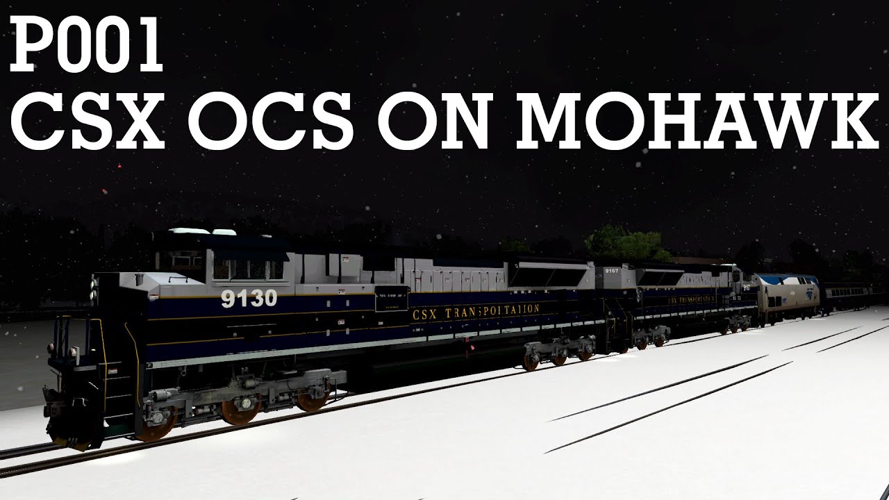 Run 8: CSX P001: OCS on Mohawk