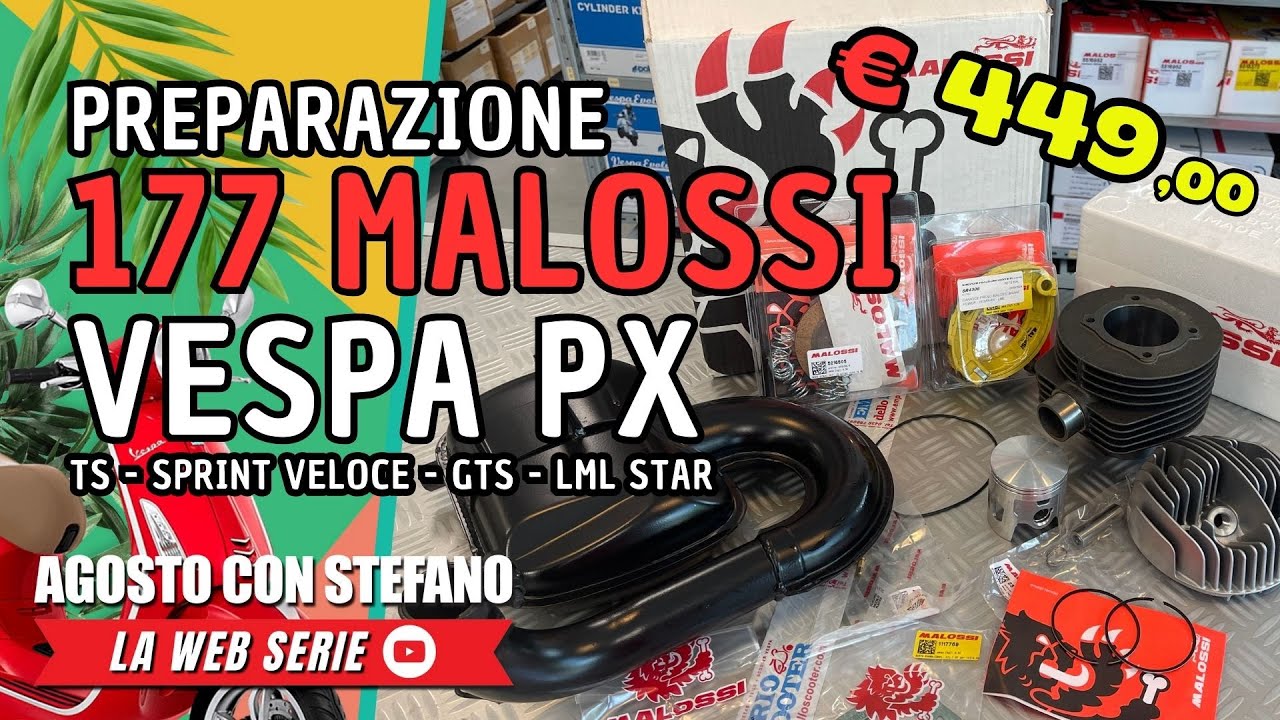 Potenziare la VESPA con il kit 177 MALOSSI per 125/150 PX, TS, Sprint Veloce, GTR , LML