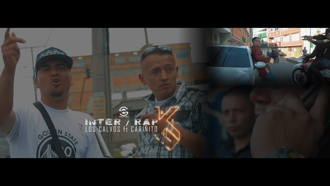 Los Calvos Ft. Cariñito - InterRap (Vídeo Oficial)