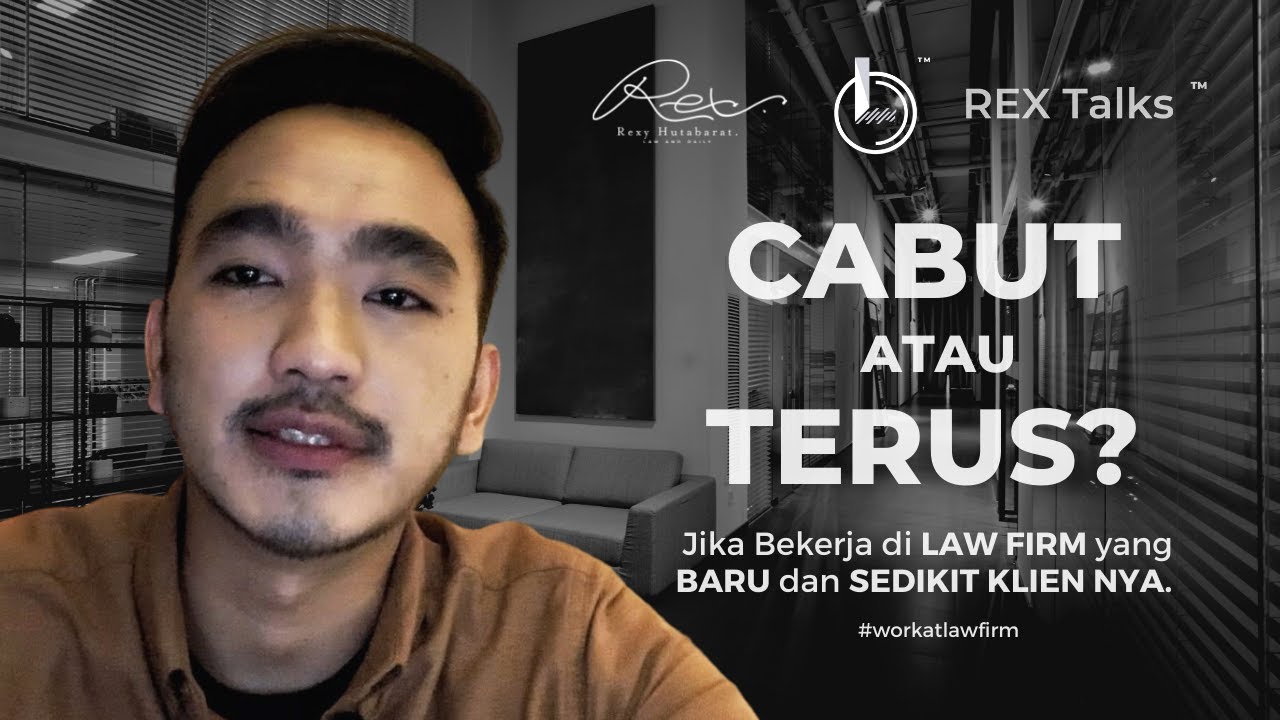 Jika Bekerja di Law Firm yang Baru dan Belum Banyak Kerjaannya