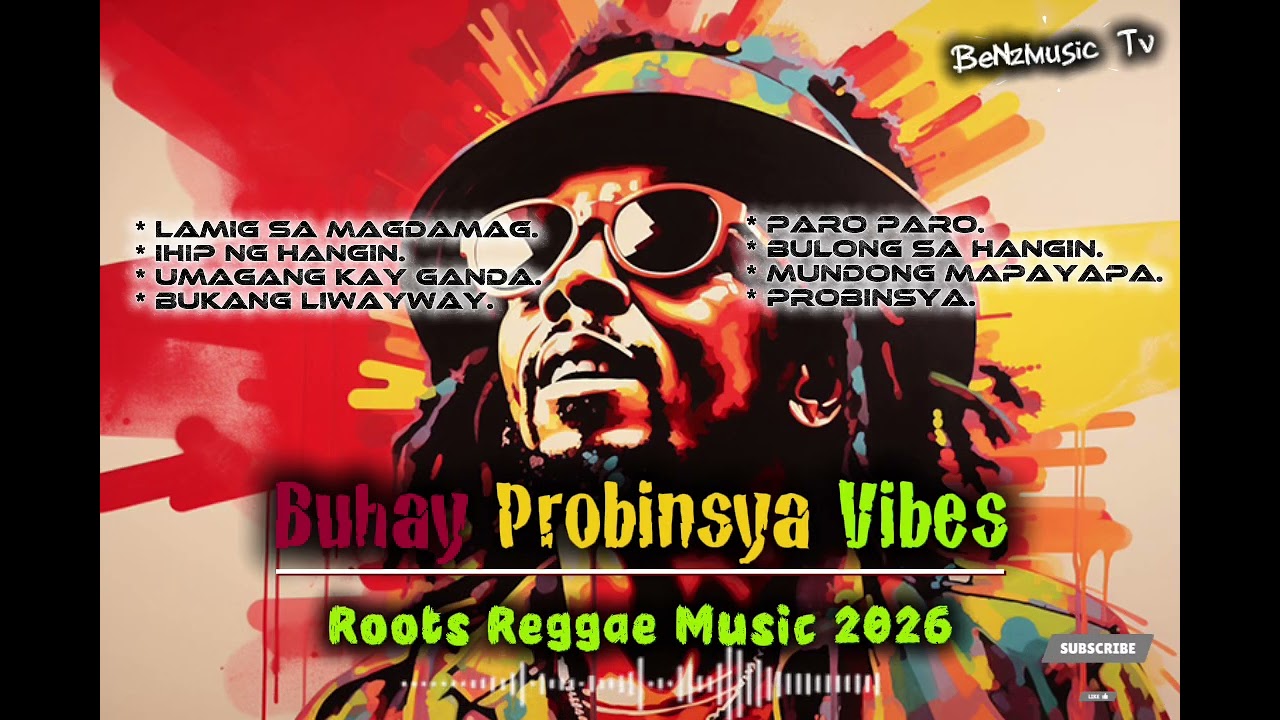 Buhay Probinsya Vibes Collection 03 | Roots Reggae 2026 | By Benzmusic Tv