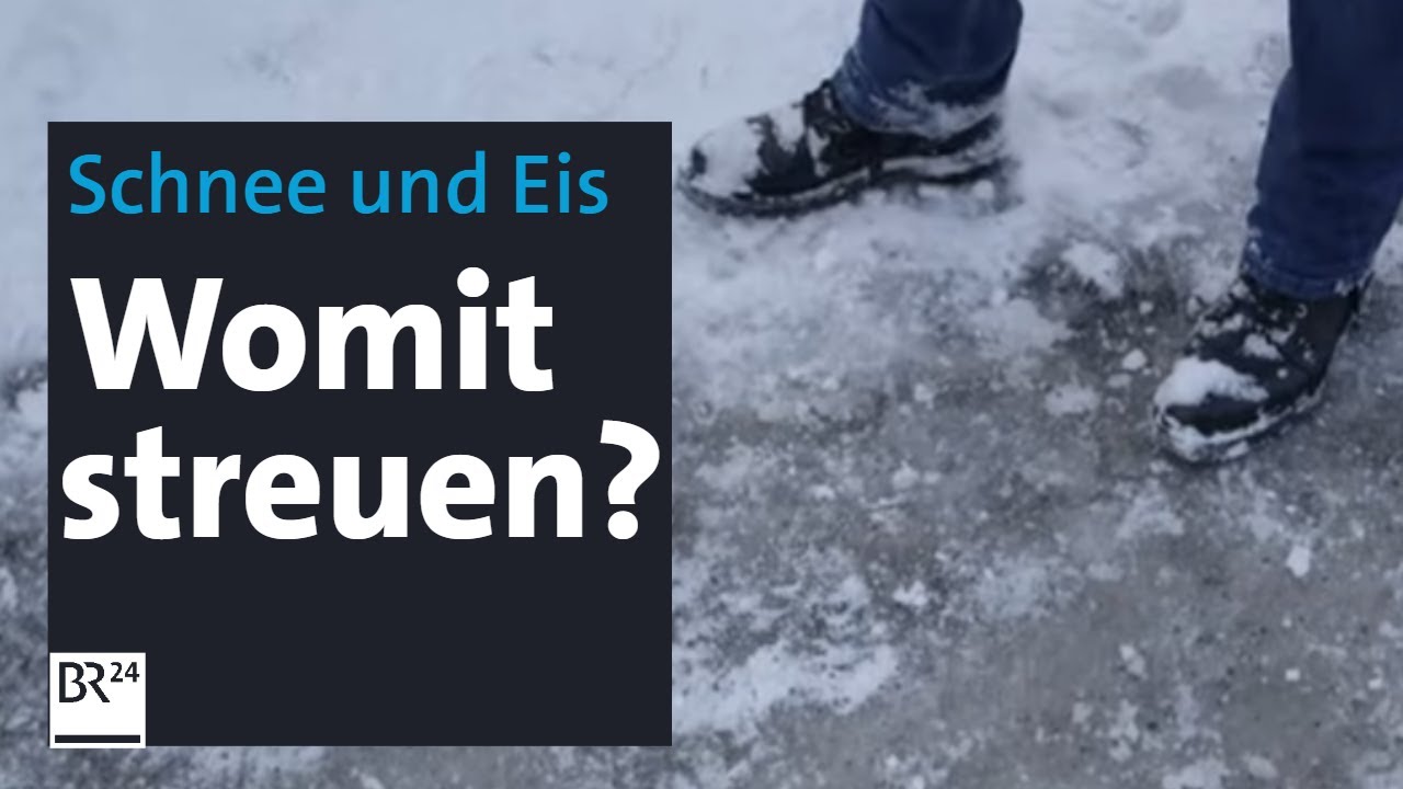 Umweltfreundlich streuen bei Eis und Schnee | Abendschau | BR24