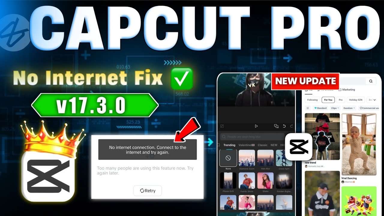 Capcut Pro New Update 17.3.0 | CapCut No Internet & Template All Problem Solved 100% Working ✅