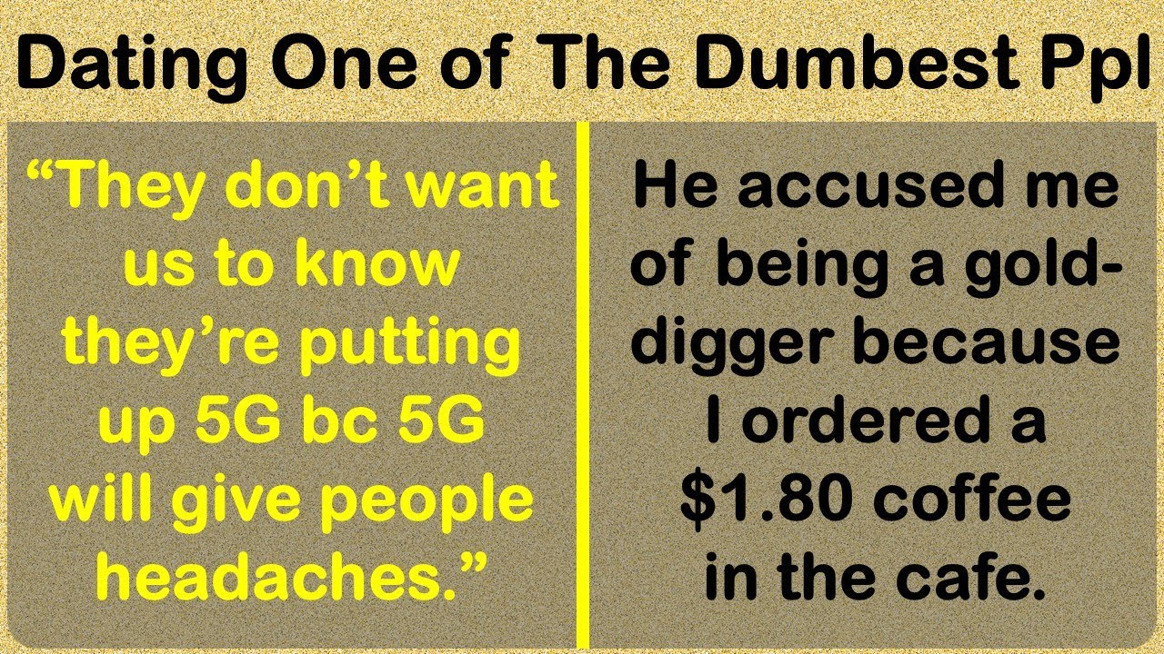 I Am Dating One of The Dumbest People Alive – FAIL Blog