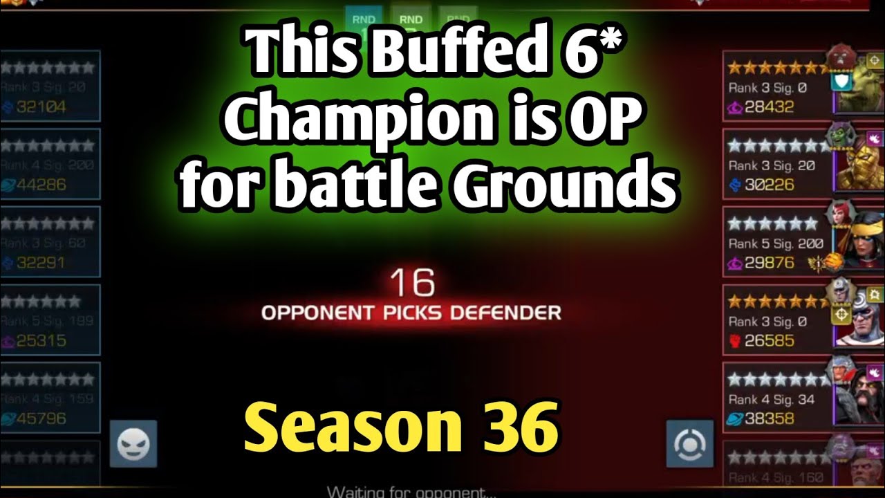 This Buffed 6* Champion is OP for battle Grounds | Season 36 |MCOC 