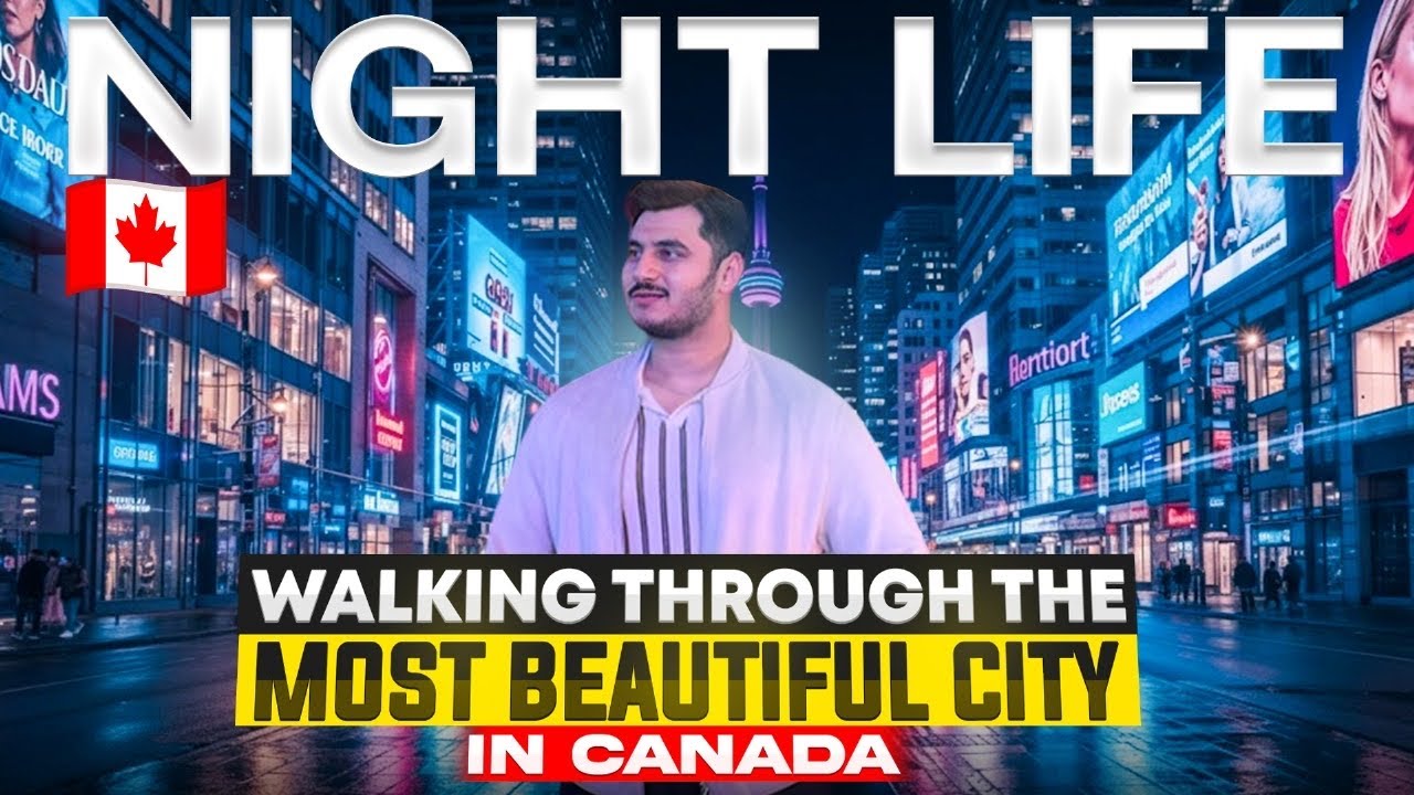Toronto Night Life 🇨🇦 | Walking Through The Most Beautiful City in Canada 🇨🇦 
