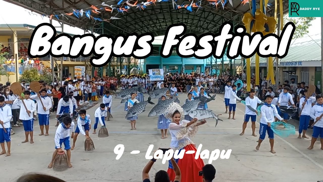 Bangus Festival - Grade 9 Lapu-lapu ( Iba National High School )