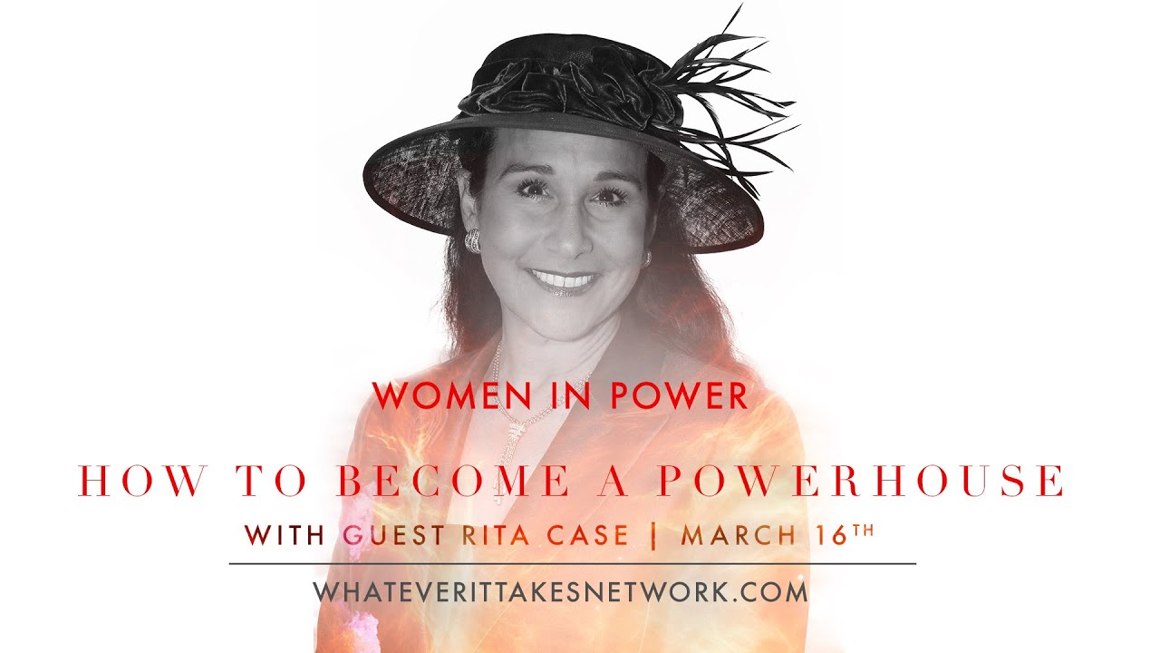 How To Become a Powerhouse - Women In Power