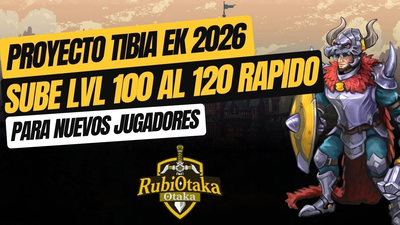 TIBIA 2026🔵 SUBE DE LVL 100 AL 120 | PROFIT 150K X HORA | EK