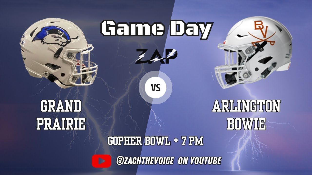Arlington Bowie at Grand Prairie TXHSFB Live