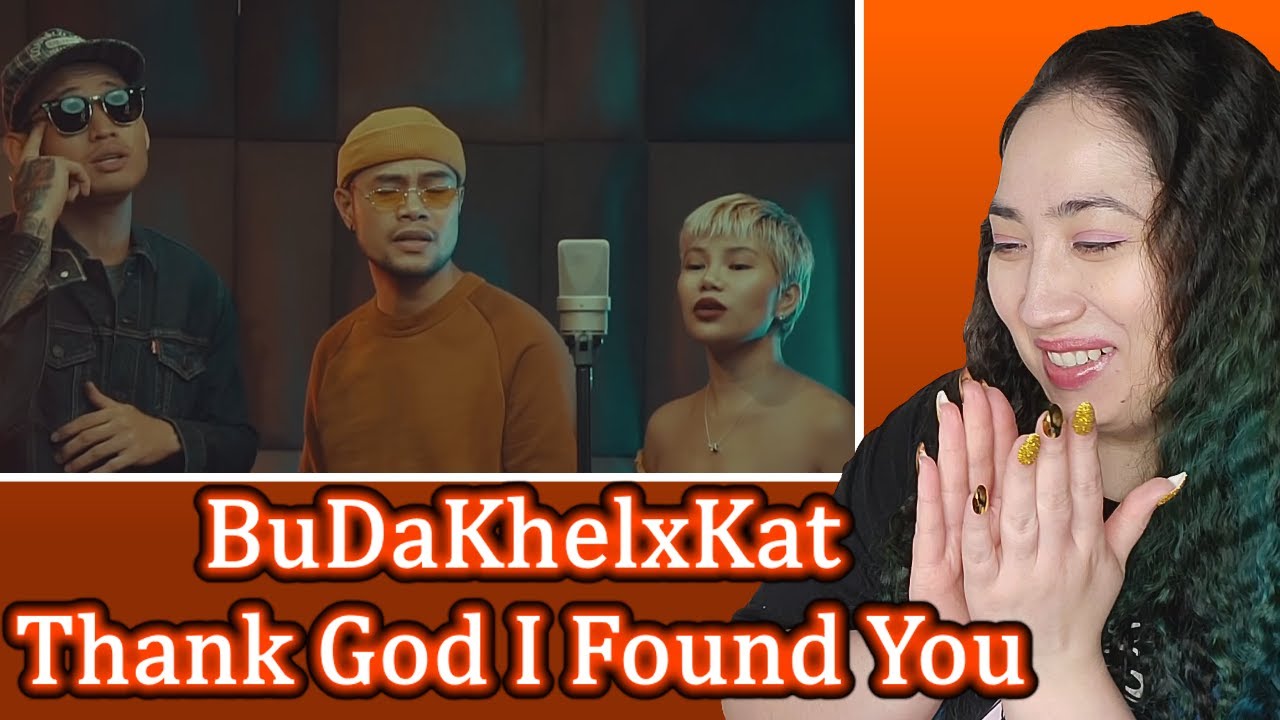 BuDaKhelxKat - Thank God I Found You | Eonni88