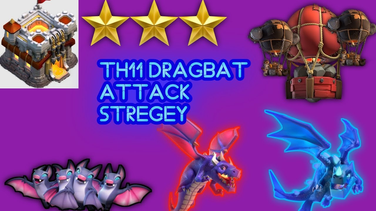 Unleash the Ultimate DragBat Attack Strategy in Clash of Clans