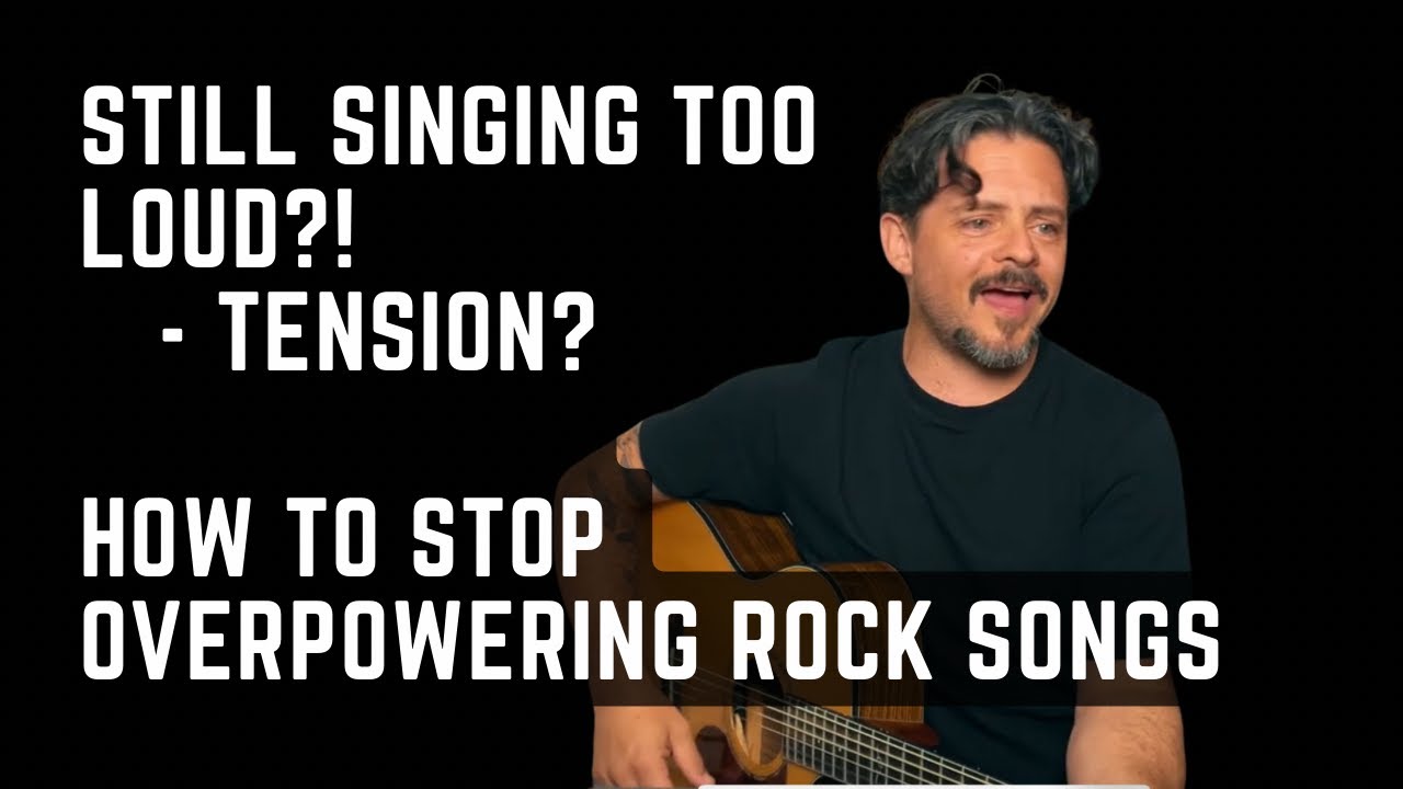 Are You Still Singing Too Loud and Overpowering Your Voice?