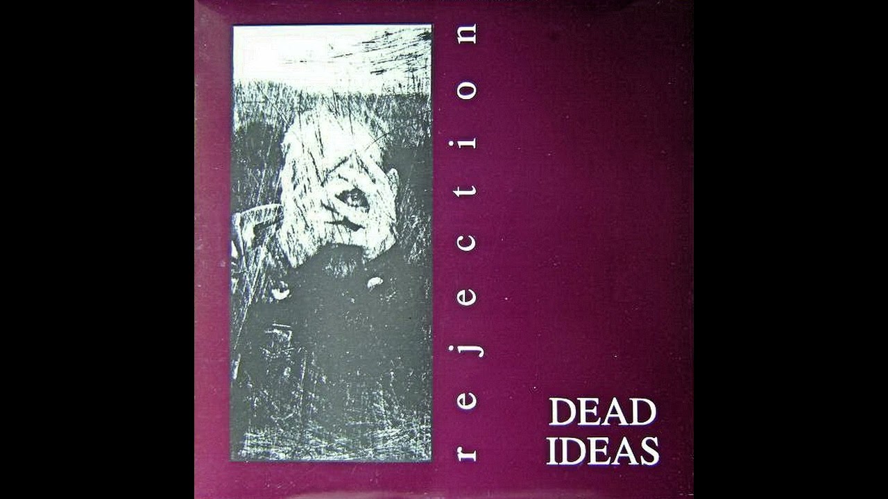 Dead Ideas: Rejection (1995) [Serbia] full EP