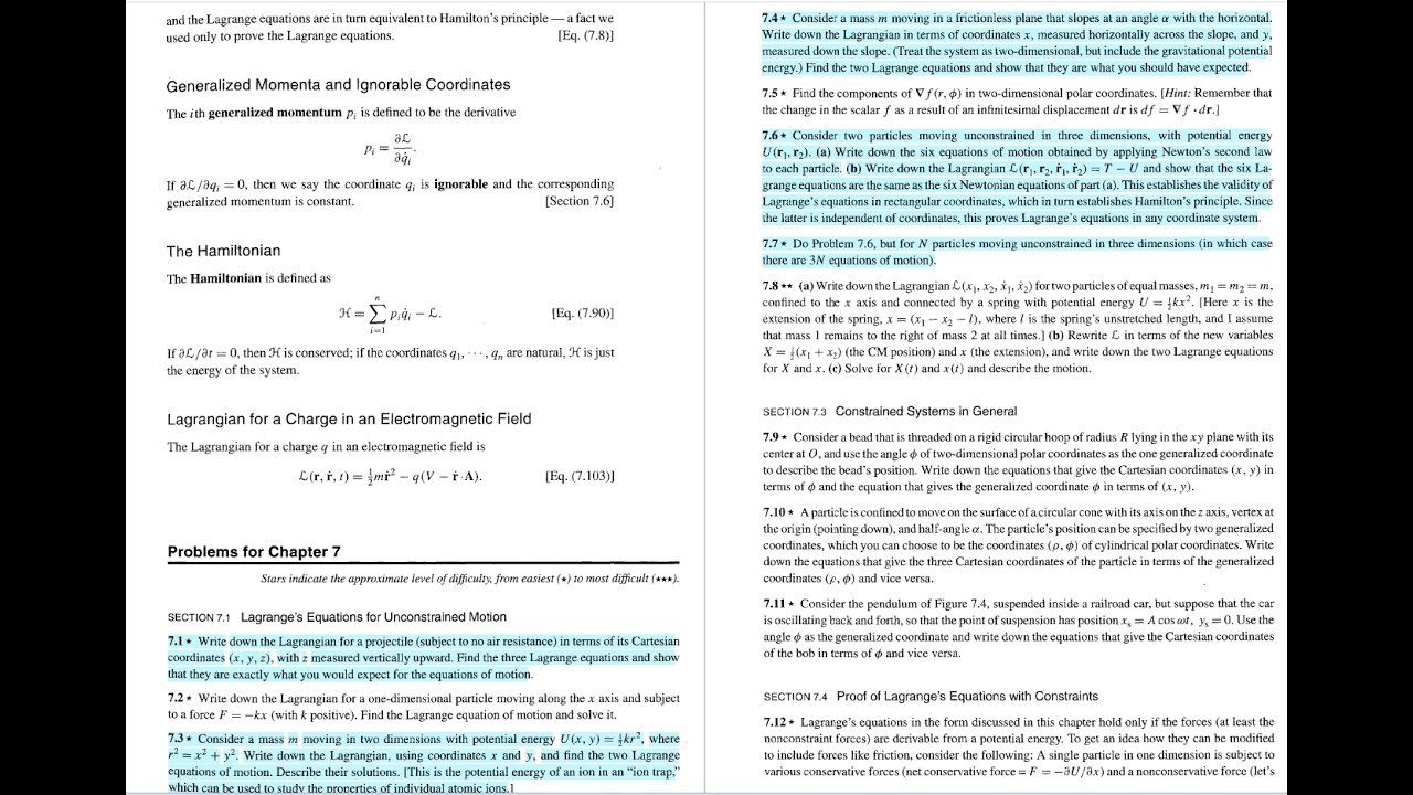 Classical Mechanics - Taylor. Prob 7.1, 7.3, 7.4, 7.6, 7.7: Lagrangian for Unconstrained Motion