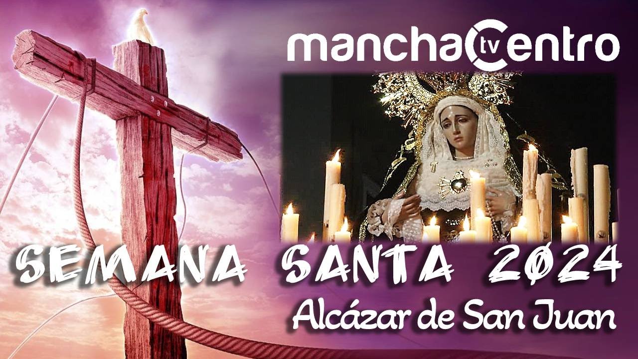 Semana Santa 2024: Viernes de Dolores