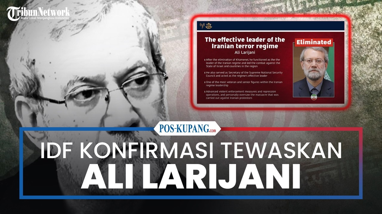 IDF Konfirmasi Tewaskan Ali Larijani dalam Serangan Udara di Teheran
